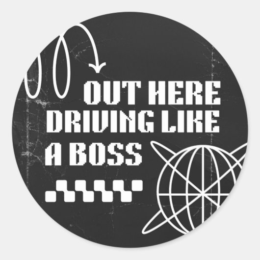 Hier rondrijden als een baas ronde sticker (Voorkant)