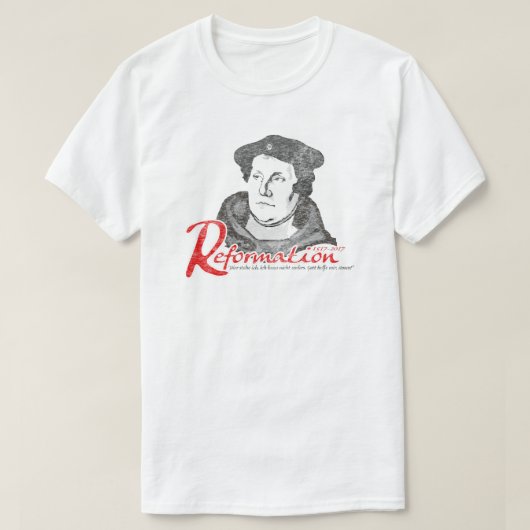 Hier sta ik Martin Luther Reformation 500 Shirt (Design voorkant)