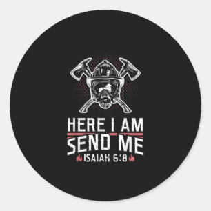 Hier stuur ik me Isaiah 68 brandweerman Ronde Sticker