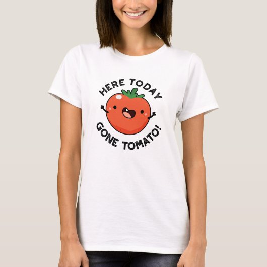 Hier vandaag Gone Tomato Funny Veggie Pun T-shirt (Voorkant)
