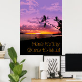 Hier vandaag naar Maui Poster (Thuiskantoor)