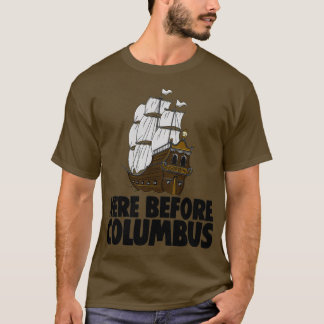 Hier voor Columbus T-shirt