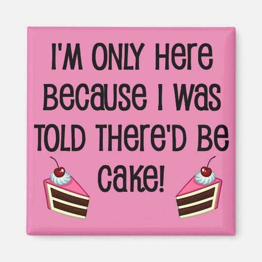 Hier voor de Cake Funny Fridge Magnet (Voorkant)