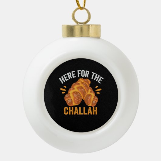 Hier voor de Challah Funny Jewish Hanukkah Bread Keramische Bal Ornament (Voorkant)