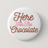 Hier voor de chocolade ronde button 5,7 cm (Voorkant)