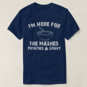 Hier voor de Mashed Potamp Gravy Funny TH T-shirt (Design voorkant)
