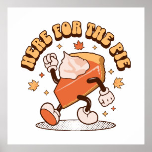 Hier voor de taart - Grappige Thanksgiving pompoen Poster