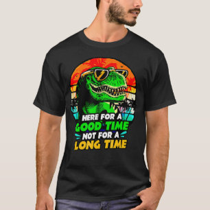Hier voor een goede tijd, niet lang Drink Dino T-shirt