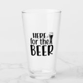 Hier voor het bier! glas (Voorkant)