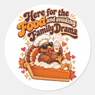 Hier voor het Eten Grappige Thanksgiving Ronde Sticker