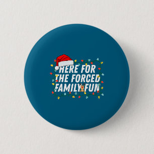 Hier voor het gedwongen familiefun sarcastisch Ker Ronde Button 5,7 Cm