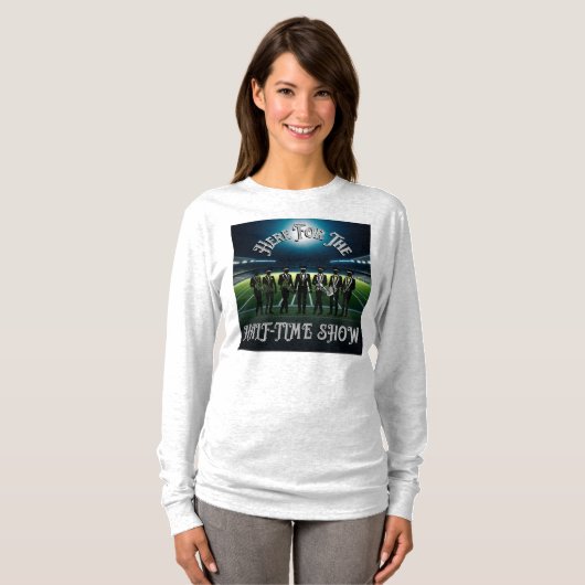 "Hier voor het Half Time Show: Marching Band Magic T-shirt (Voorkant volledig)