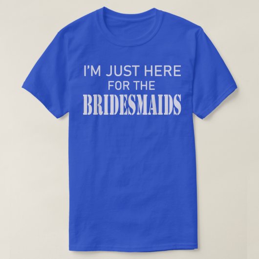 Hier voor het vrijgezellenfeest van de bruidsmeisj t-shirt (Design voorkant)