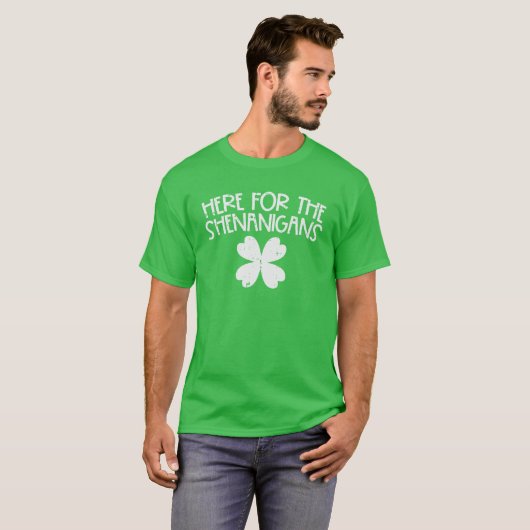 Hier voor Shenanigans Funny St Patricks Day Mannen T-shirt (Voorkant volledig)