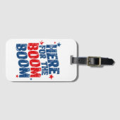 Hier voor The Boom 4th of July Patriottisch Bagagelabel (Voorkant (horizontaal))
