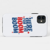 Hier voor The Boom 4th of July Patriottisch Case-Mate iPhone Case (Achterkant (horizontaal))