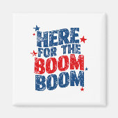 Hier voor The Boom 4th of July Patriottisch Magneet (Voorkant)