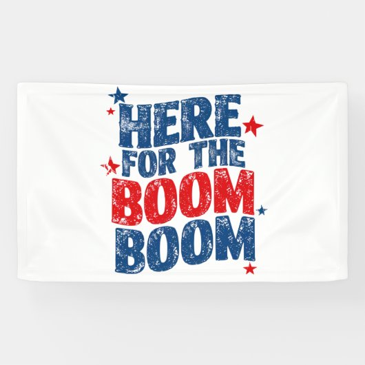 Hier voor The Boom 4th of July Patriottisch Spandoek (Horizontaal)