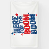 Hier voor The Boom 4th of July Patriottisch Spandoek (Verticaal)