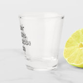"Hier werden "Keuzes" Gemaakt - Shot Glas (Rechts)