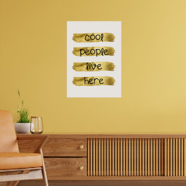 Hier wonen coole mensen poster
