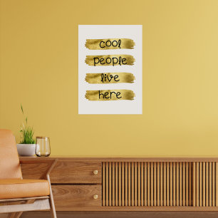 Hier wonen coole mensen poster