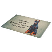 Hier woont een gesteggel, Rotten Doberman Pinscher Snijplank (Hoek)