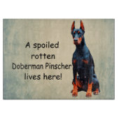 Hier woont een gesteggel, Rotten Doberman Pinscher Snijplank (Voorkant)
