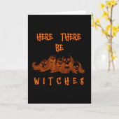 Hier zijn er heksen Halloween Kaart (Gele Bloem)