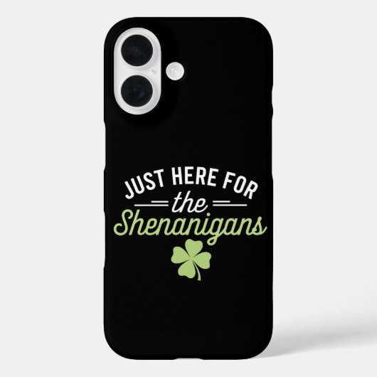 Hier zijn we voor de Shenanigans St Patrick's Day Case-Mate iPhone Case (Achterkant)