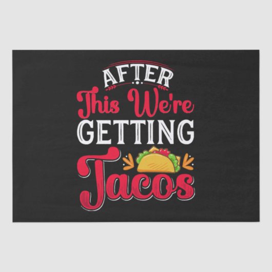 Hierna gaan we naar tacos tissuepapier (Voorkant)