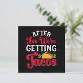 Hierna gaan we tacos halen (Staand voorkant)