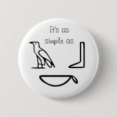 Hieroglypen Ronde Button 5,7 Cm (Voorkant)