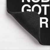 HIERVOOR HEEFT NIEMAND GEEN TIJD. MUISMAT (Hoek)