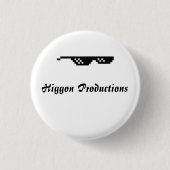 Higgon Productions 1¼ Inch Round Button (Voorkant)