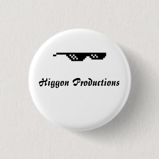 Higgon Productions 1¼ Inch Round Button