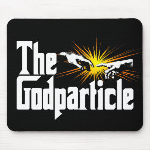 Higgs Boson The Godparticle - Funny Physics Nerd Muismat