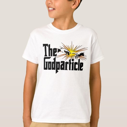 Higgs Boson The Godparticle - Funny Physics Nerd T-shirt (Voorkant)