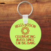 Higgs Boson viert massaal sinds de oerknal Sleutelhanger (Voorkant)