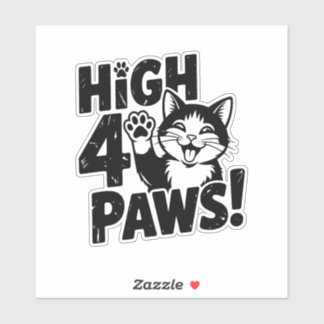 High 4 Paws Cat Sticker
