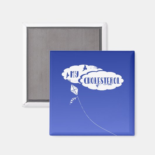 High Cholesterol Funny Magneet (Voorkant / Achterkant)