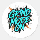 High Energy "Grind Mode On" Hustle Ronde Sticker (Voorkant)