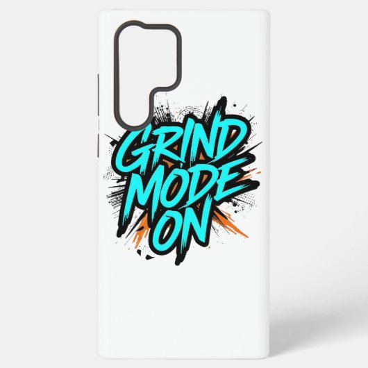 High Energy "Grind Mode On" Hustle Samsung Galaxy Hoesje (Achterkant)