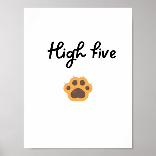 HIGH FIVE Paw Wandkunst Poster (Voorkant)