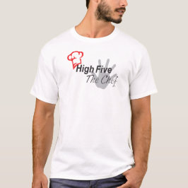 High Five the Chef t-shirt