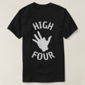 High Four Ampututututation Hand Funny Finger Amput T-shirt (Design voorkant)