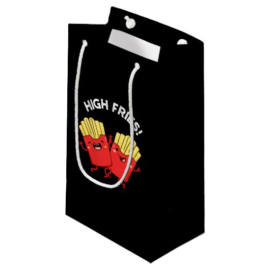 High Fries Grappige Vriend Pun Dark BG Klein Cadeauzakje (Voorkant Gekanteld)