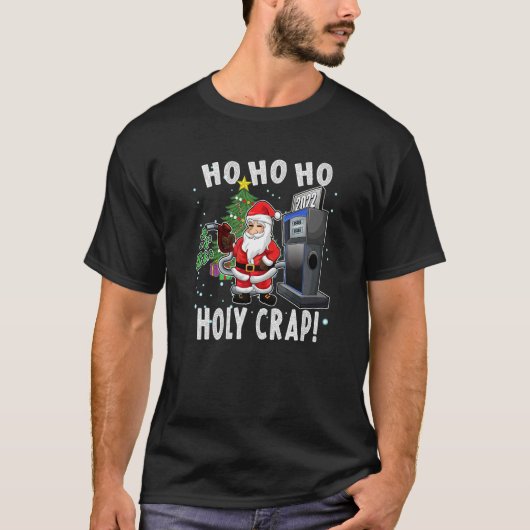 High Gas Prices Christmas Santa Meme T-shirt (Voorkant)