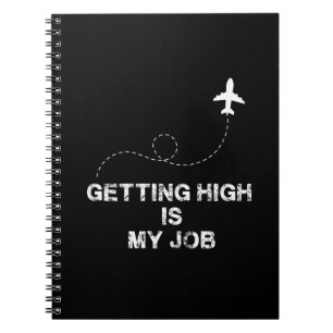 High krijgen is mijn baan - vliegtuigmuren notitieboek