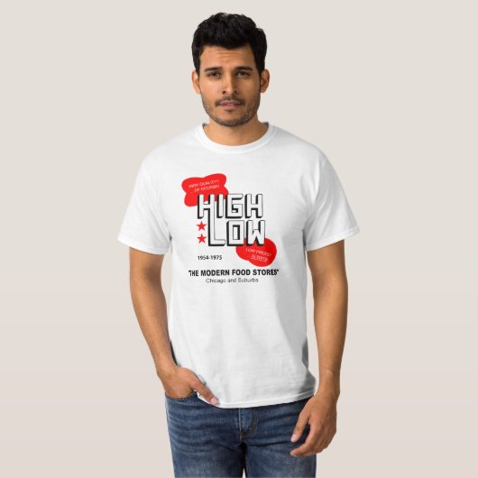 High Low Grocery Stores, Chicago en Suburbs, IL T-shirt (Voorkant volledig)